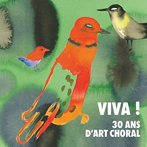 Various Artists - Viva ! 30 Ans D'art Choral (Lp Version) - Double Lp