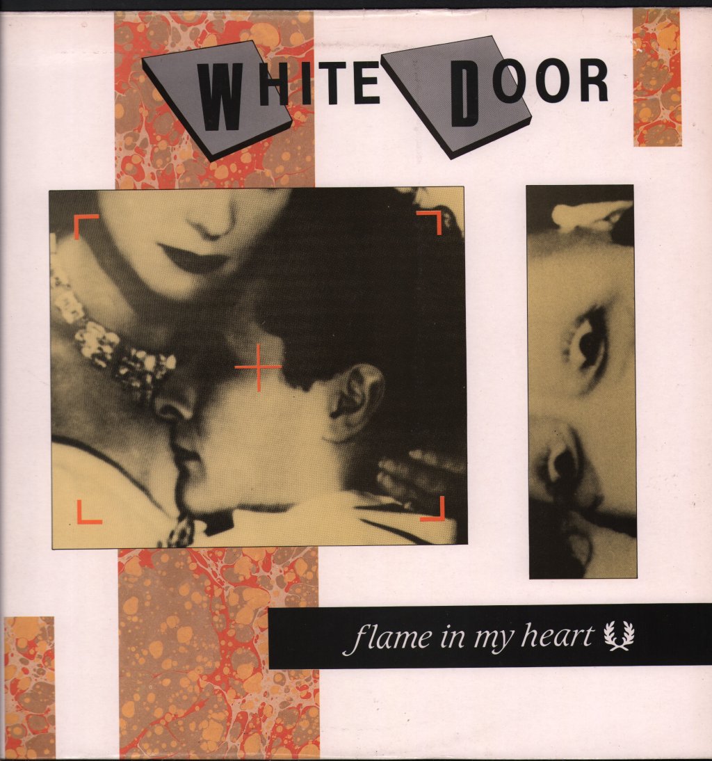 White Door - Flame In My Heart - 12 Inch