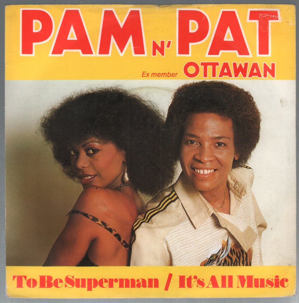 Pam N Pat - To Be Superman - 7 Inch