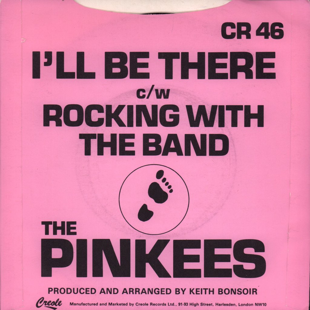 Pinkees - I'll Be There - 7 Inch