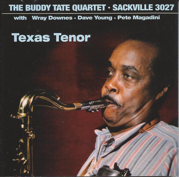 Buddy Tate Quartet - Texas Tenor - Cd