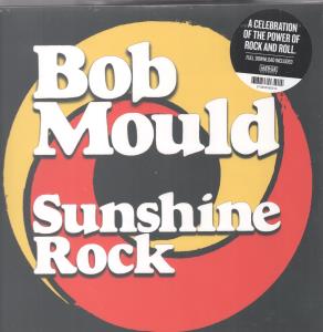Bob Mould - Sunshine Rock - Lp