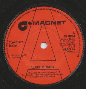 Stevenson's Rocket - Alright Baby - 7 Inch