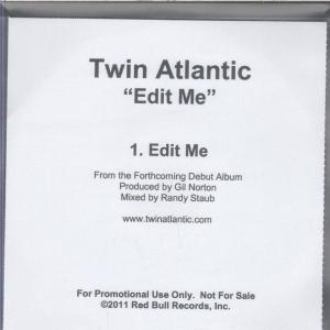 Twin Atlantic - Edit Me - Cdr