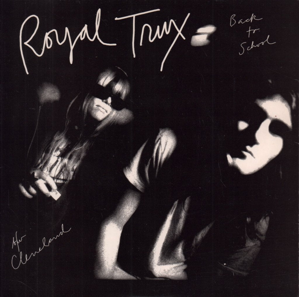 Royal Trux - Back To School / Cleveland - 7 Inch