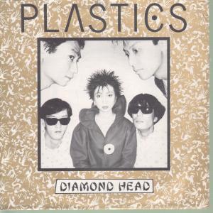 Plastics - Diamond Head - 7 Inch