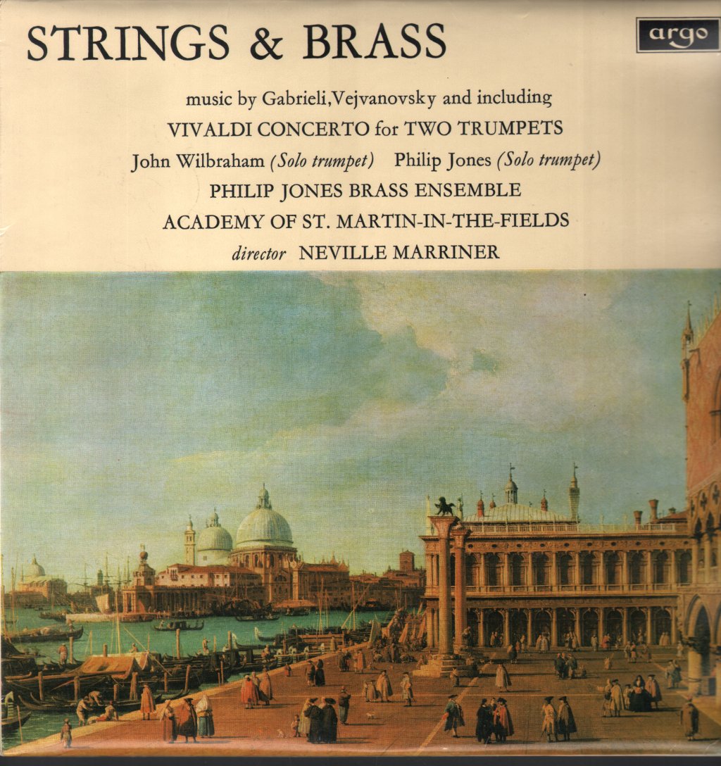 John Wilbraham / Philip Jones Brass Ensemble / Academy Of St. Martin-in-the-Fields - Strings & Brass - Lp