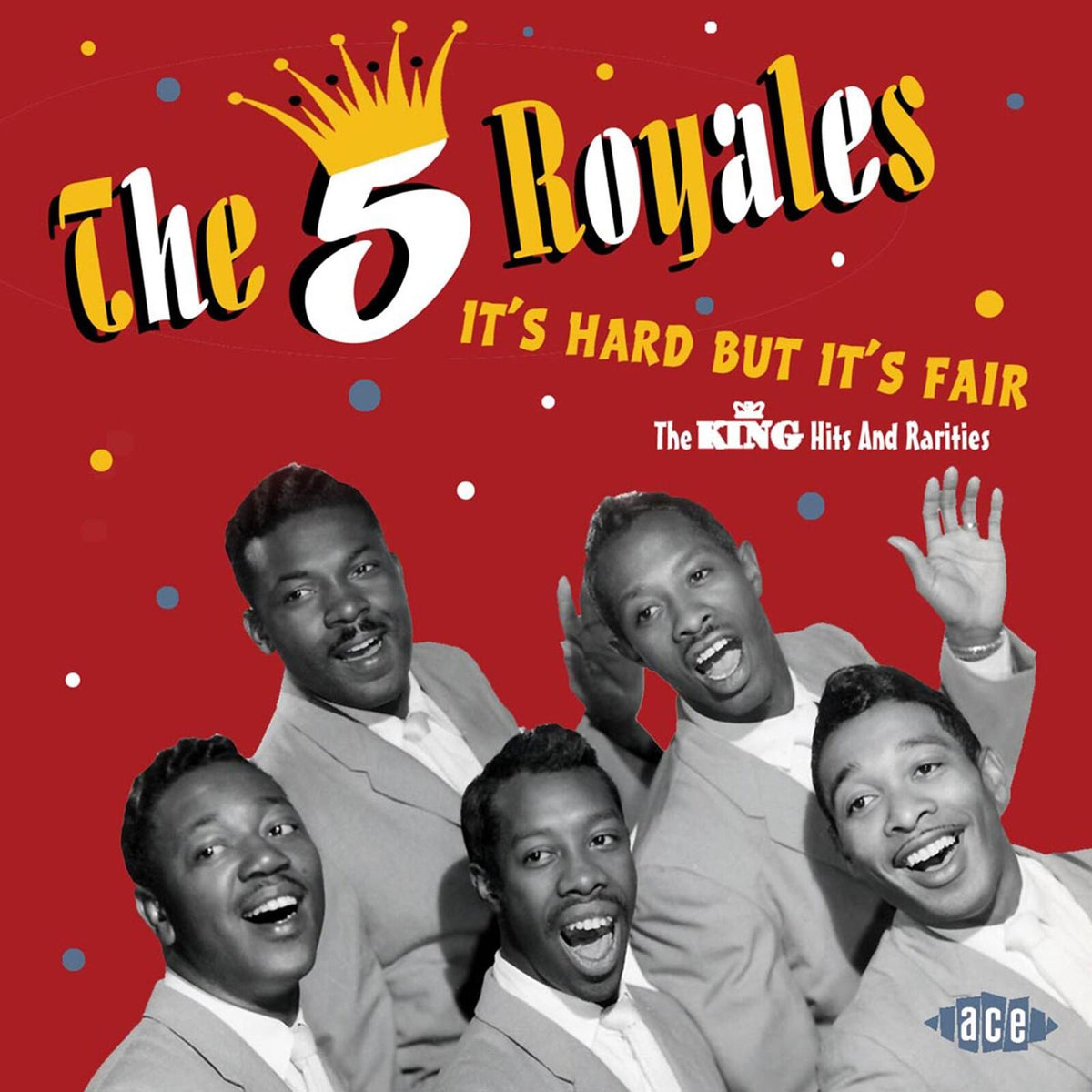 5 Royales - It's Hard But It's Fair - Cd