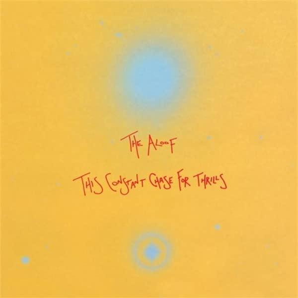 Aloof - This Constant Chase For Thrills - Double Lp