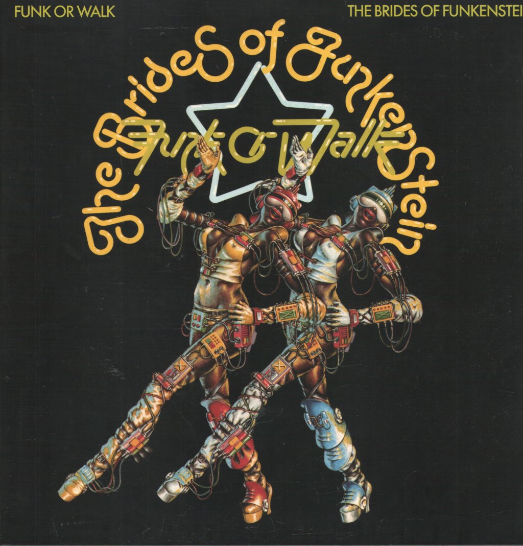 Brides Of Funkenstein - Funk Or Walk - Lp