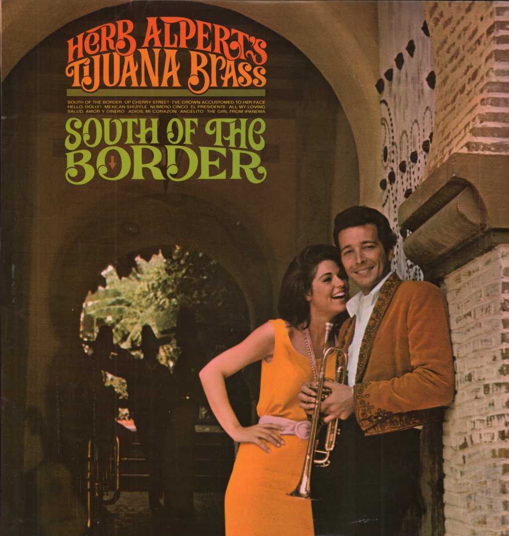 Herb Alpert And The Tijuana Brass - South Of The Border - Lp