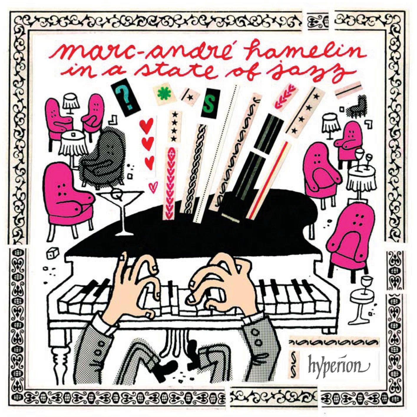 Marc-André Hamelin - Marc-Andre Hamelin In A State of Jazz - Cd