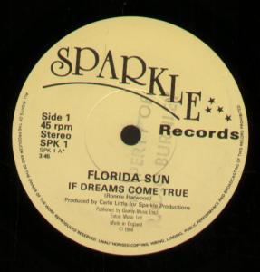 Florida Sun - If Dreams Come True - 7 Inch