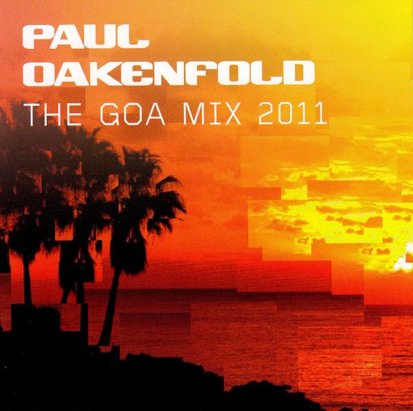 Paul Oakenfold - Goa Mix 2011 - Double Cd