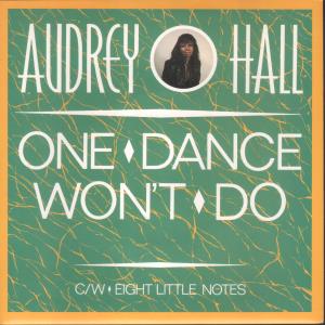 Audrey Hall - One Dance Won't Do - 7 Inch