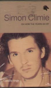 Simon Climie - Oh How The Years Go By - Cassette