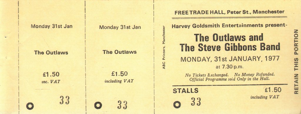 Outlaws/Steve Gibbons Band - Free Trade Hall Manchester 31St January 1977 - Ticket