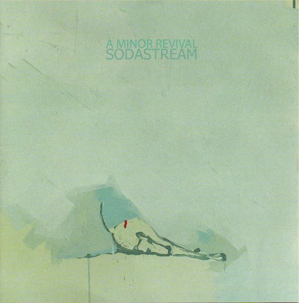 Sodastream - A Minor Revival - Cd