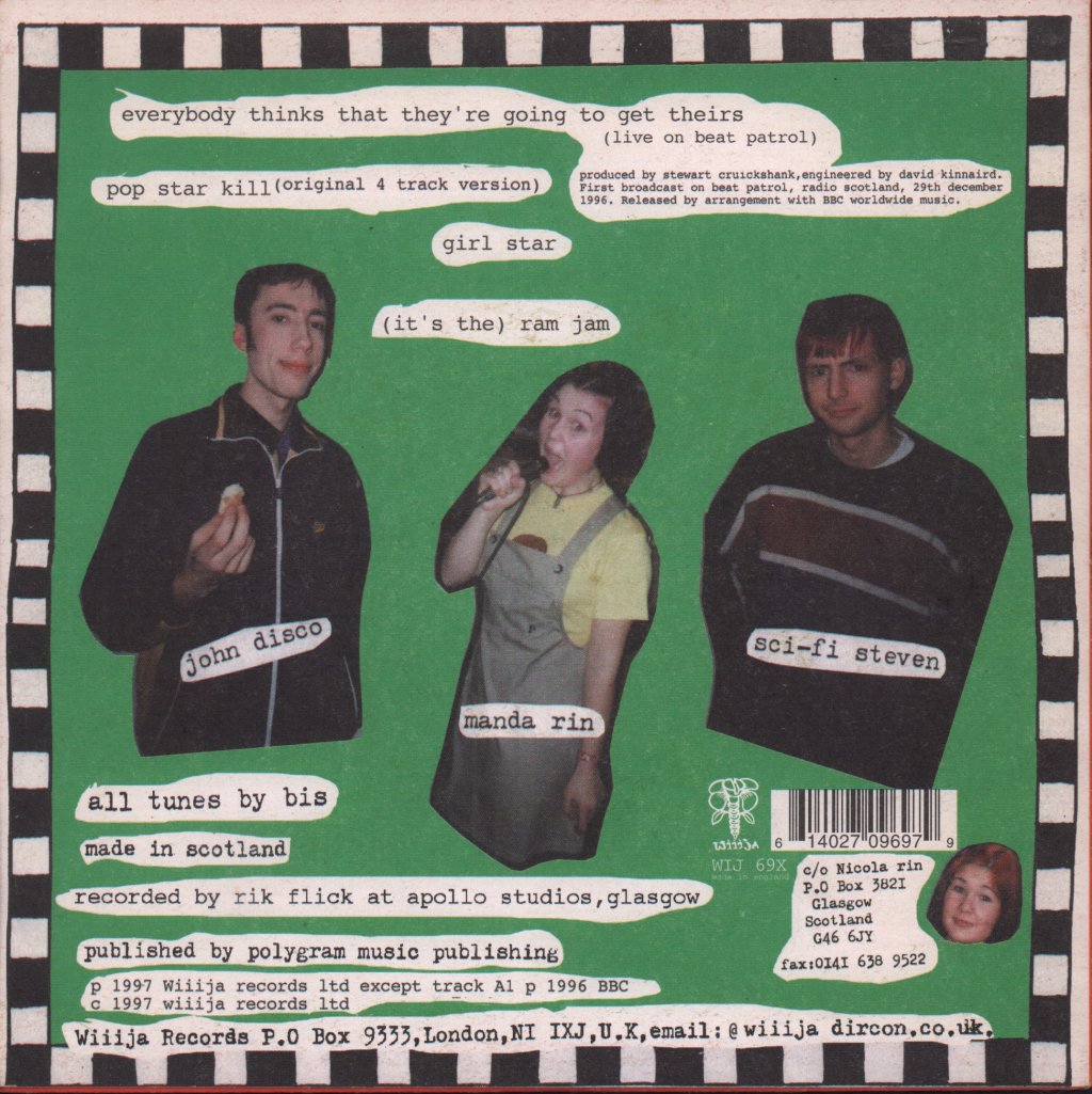 Bis - Everybody Thinks That They're Going To Get Theirs - 7 Inch