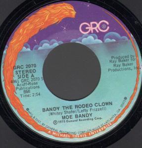 Moe Bandy - Bandy The Rodeo Clown - 7 Inch