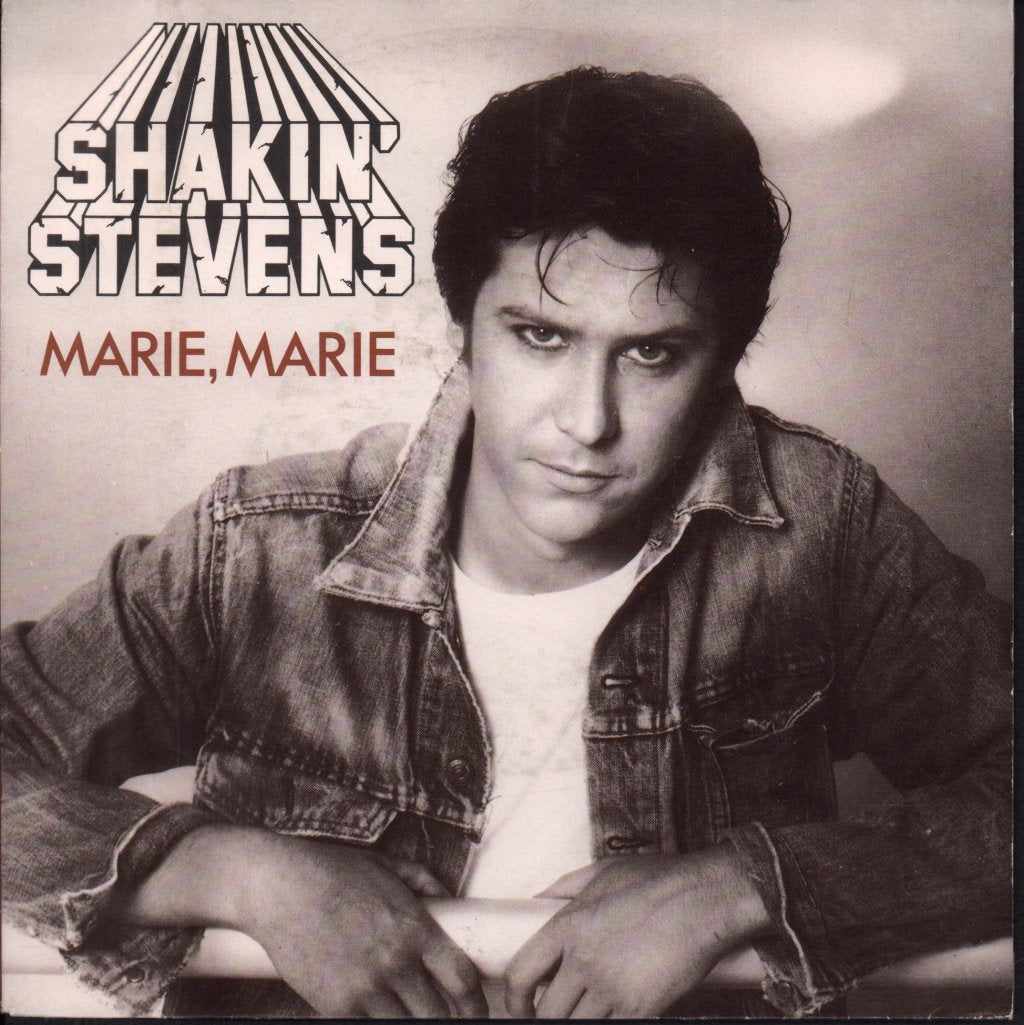 Shakin Stevens - Marie Marie - 7 Inch