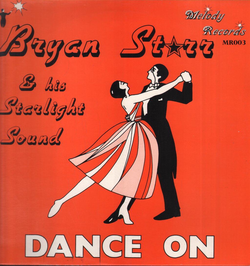 Bryan Starr & His Starlight Sound - Dance On - Lp