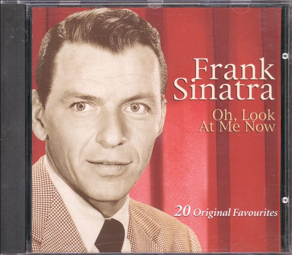 Frank Sinatra - Oh! Look At Me Now - Cd