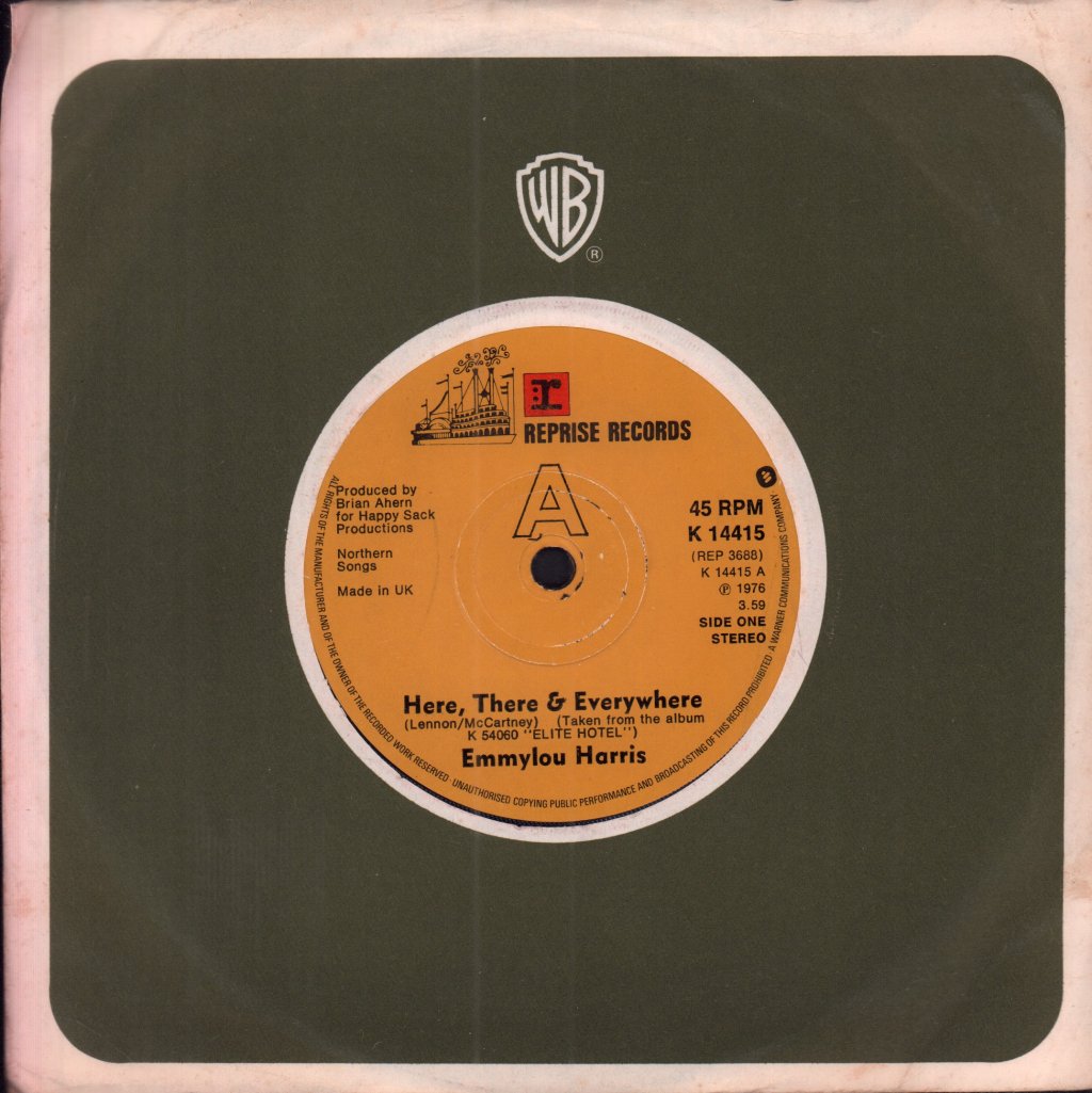 Emmylou Harris - Here There And Everywhere - 7 Inch