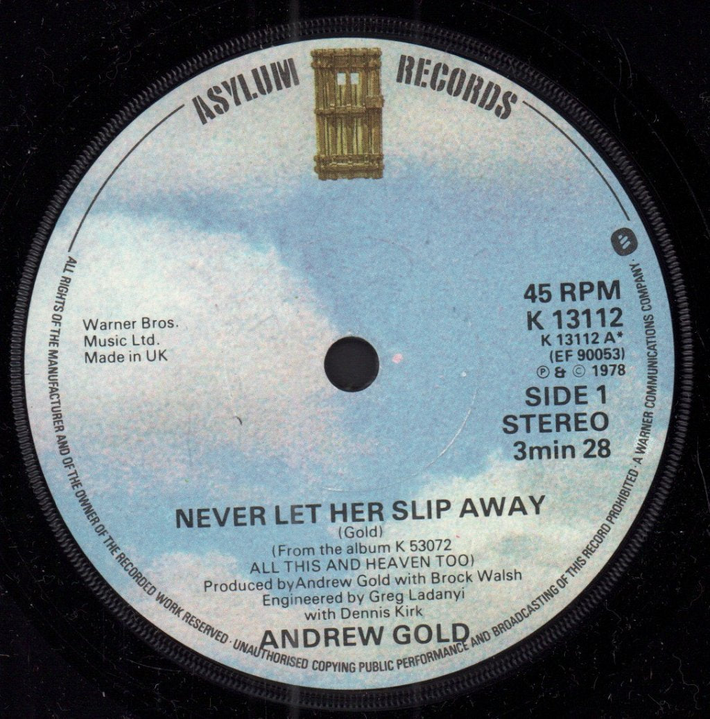 Andrew Gold - Never Let Her Slip Away - 7 Inch