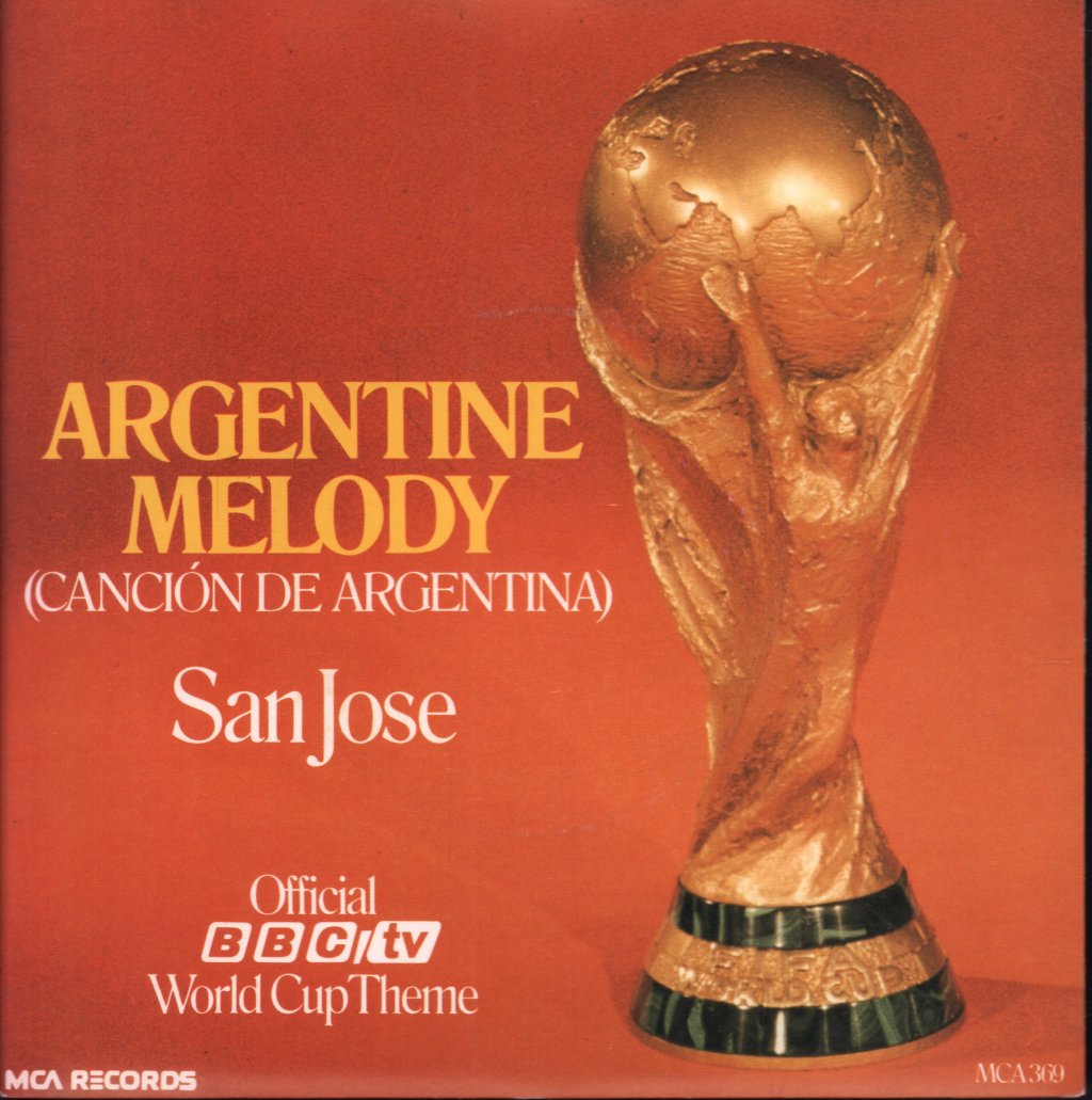 San Jose Featuring Rodriguez Argentina - Argentine Melody - 7 Inch
