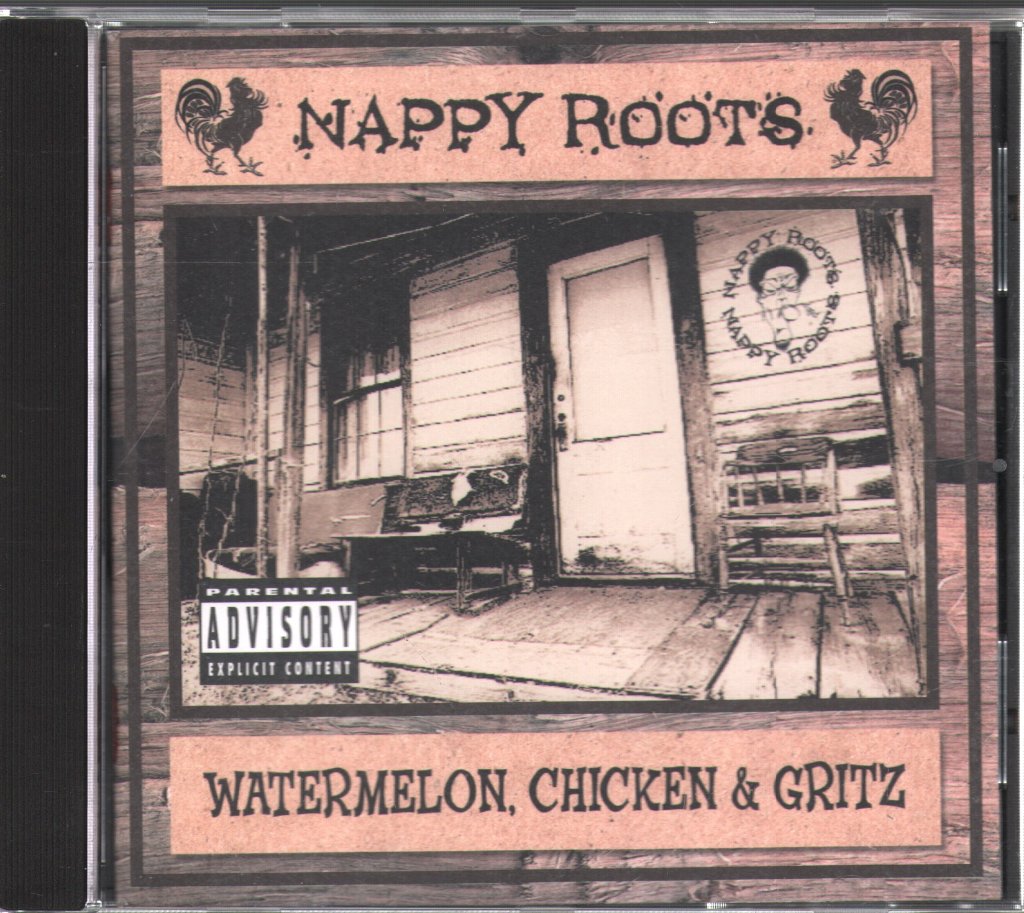 Nappy Roots - Watermelon, Chicken & Gritz - Cd