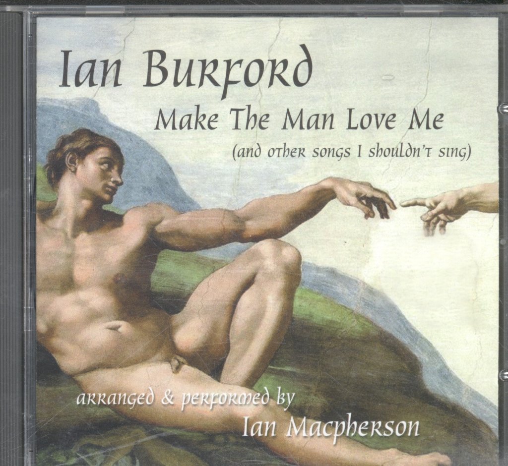 Ian Macpherson - Ian Burford - Make The Man Love Me - Cd