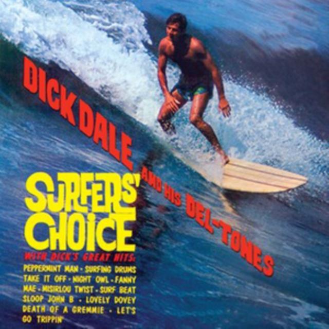Dick Dale And His Del-Tones - Surfers' Choice - Cd
