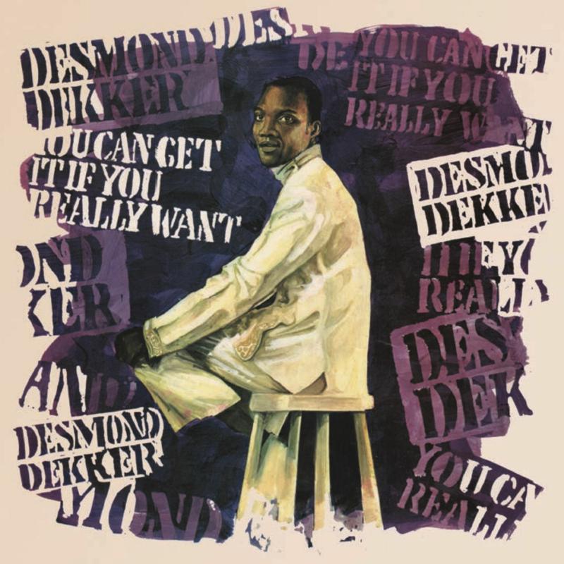 Desmond Dekker - You Can Get It If You Really Want (Expanded Edition) - Cd