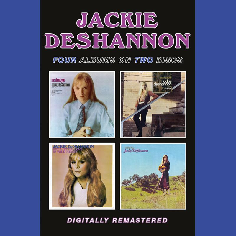 Jackie DeShannon - Me About You / Laurel Canyon / Put A Little Love In Your Heart / To Be Free - Double Cd
