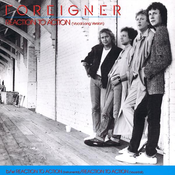 Foreigner - Reaction To Action - 12 Inch
