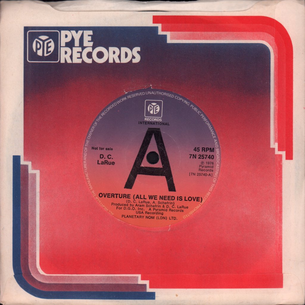 D.C. Larue - Overture All We Need Is Love - 7 Inch