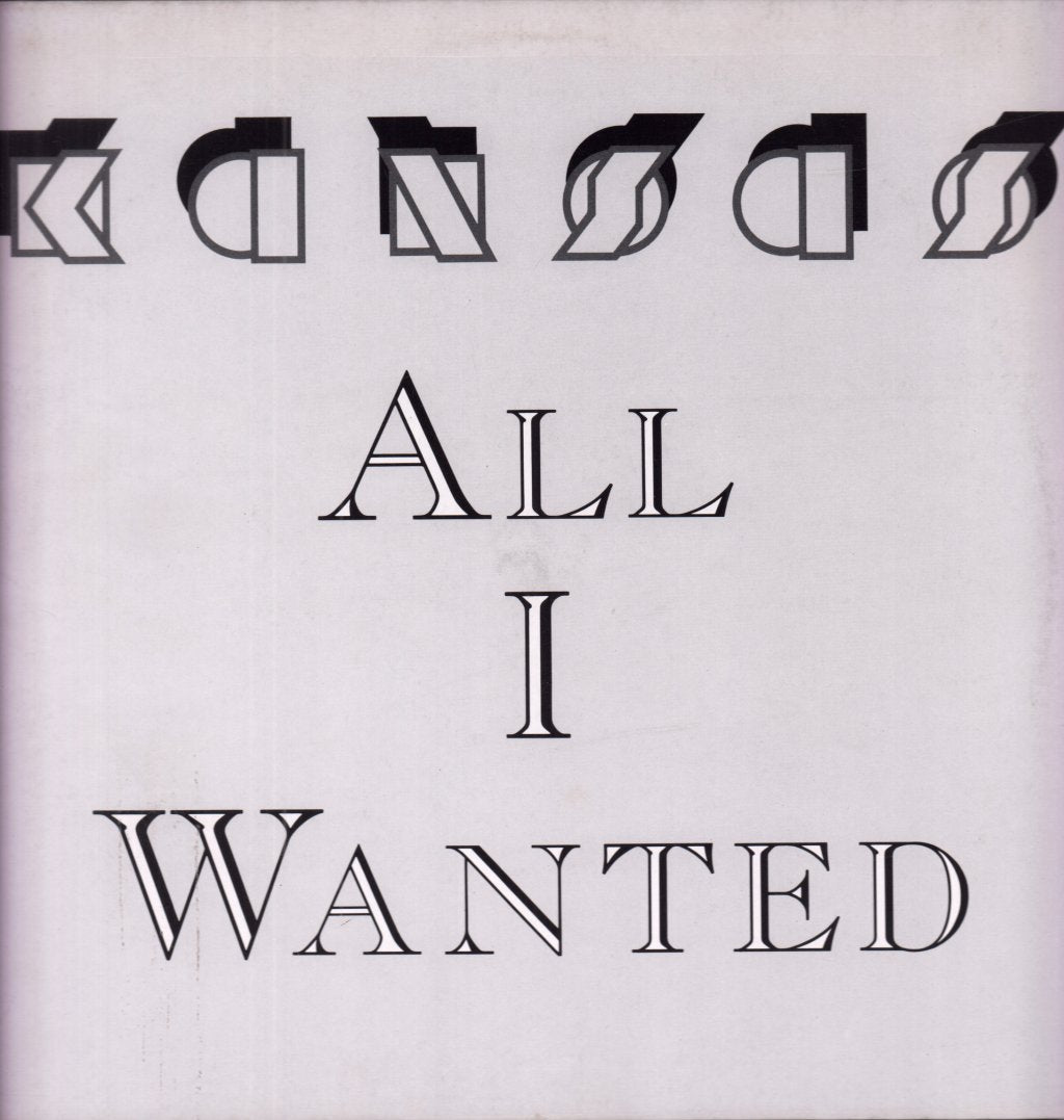 Kansas - All I Wanted - 12 Inch