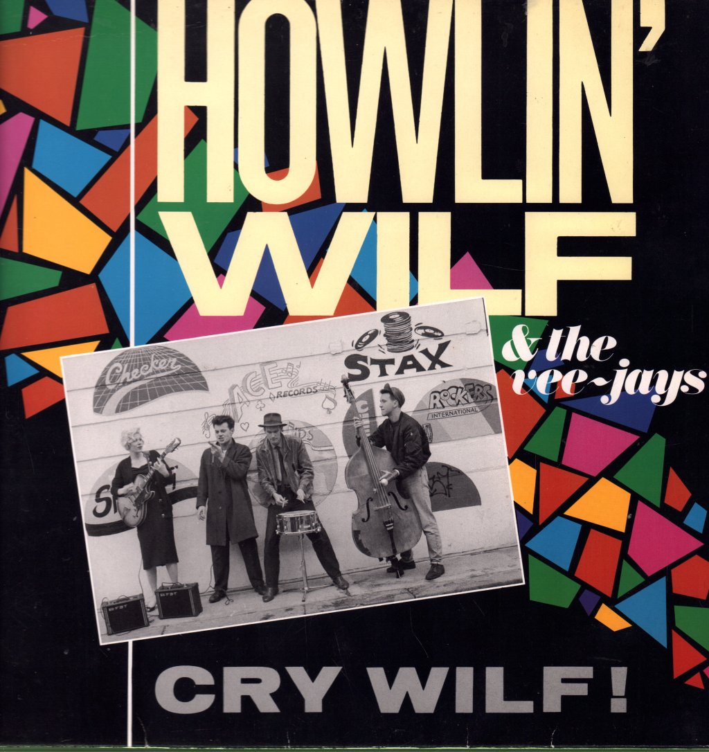 Howlin' Wilf And The Vee-Jays - Cry Wilf! - Lp