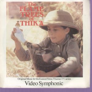 Video Symphonic - Flame Trees Of Thika - 7 Inch