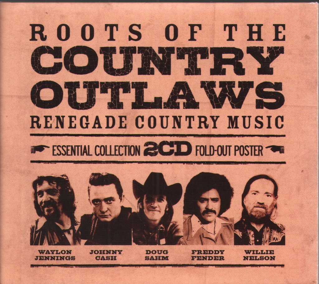 Various Artists - Roots Of The Country Outlaws - Double Cd