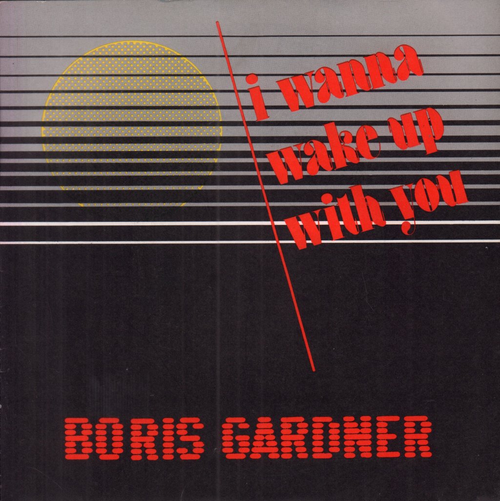 Boris Gardiner - I Want To Wake Up With You - 7 Inch