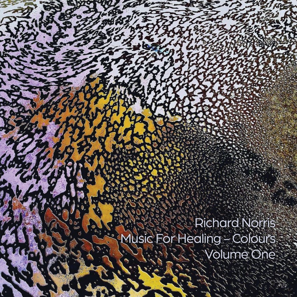Richard Norris - Music For Healing - Colours Volume One - Lp