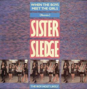 Sister Sledge - When The Boys Meet The Girls - 12 Inch