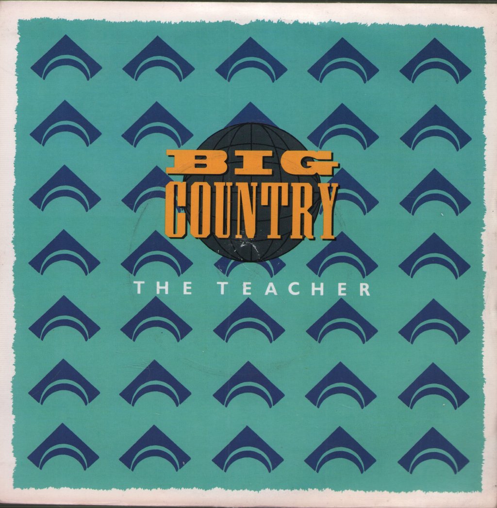 Big Country - Teacher - 7 Inch