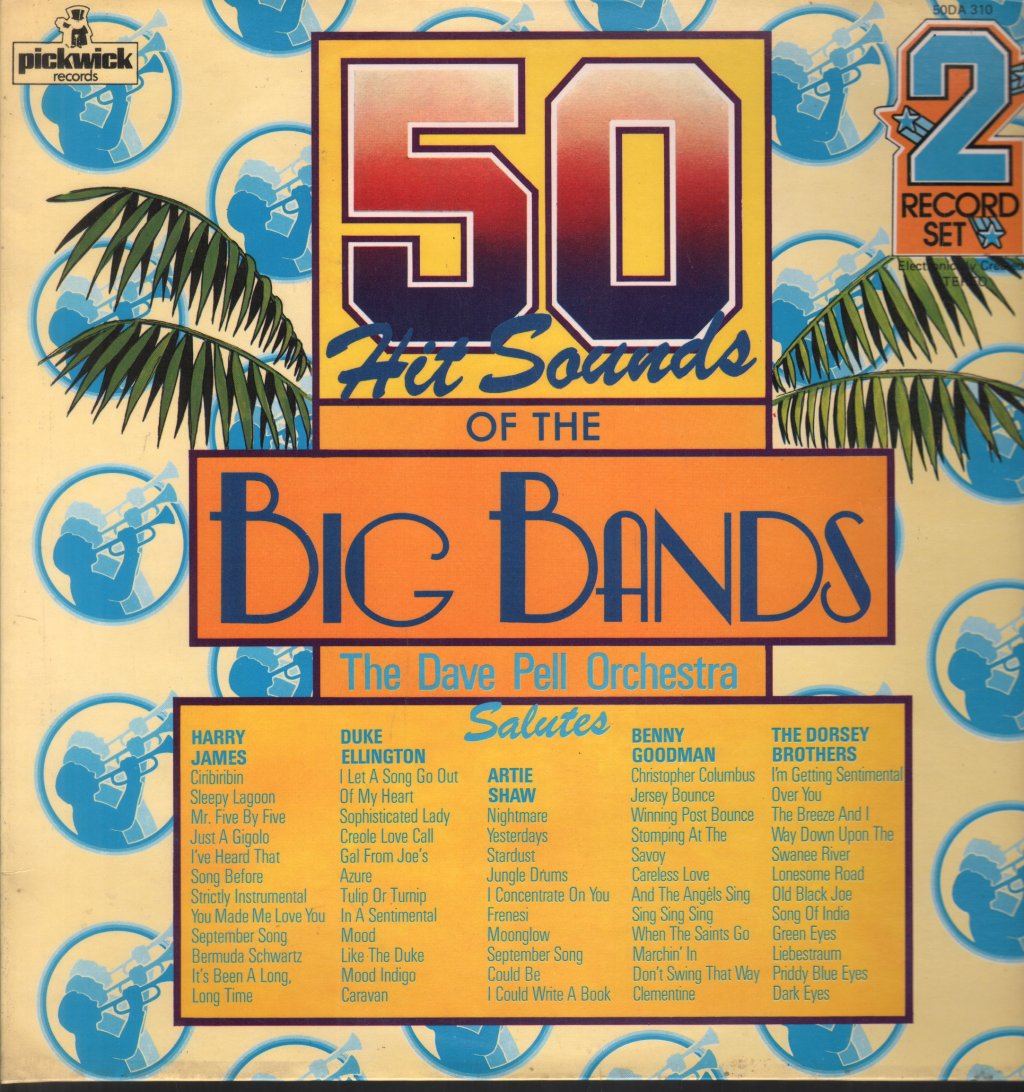 Dave Pell Orchestra - 50 Hit Sounds Of The Big Bands - Double Lp