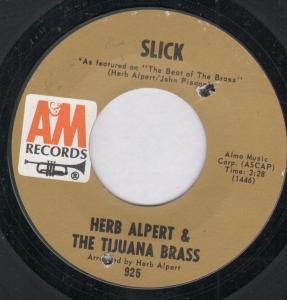 Herb Alpert And The Tijuana Brass - Slick - 7 Inch