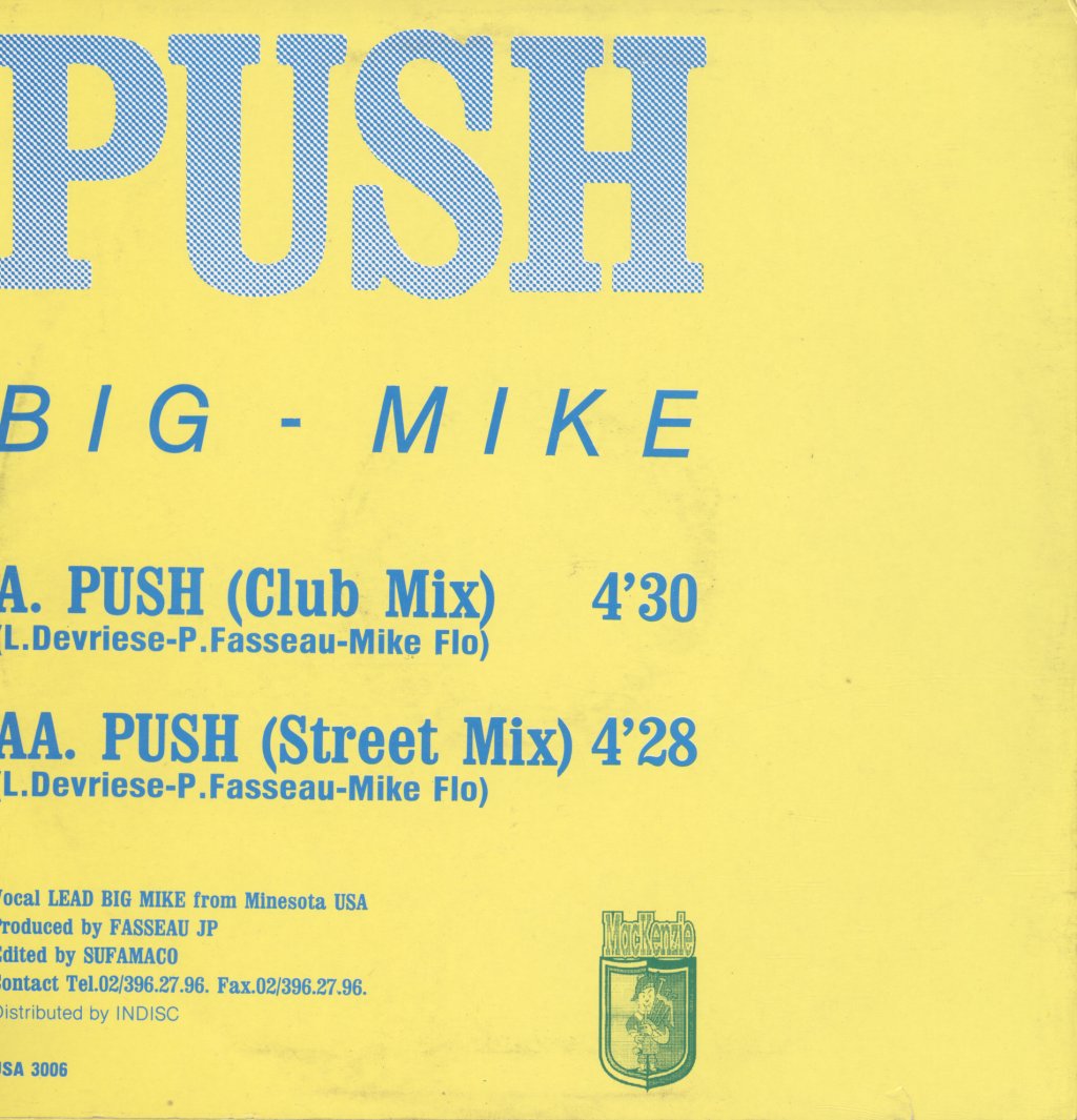 Big Mike (11) - Push - 12 Inch