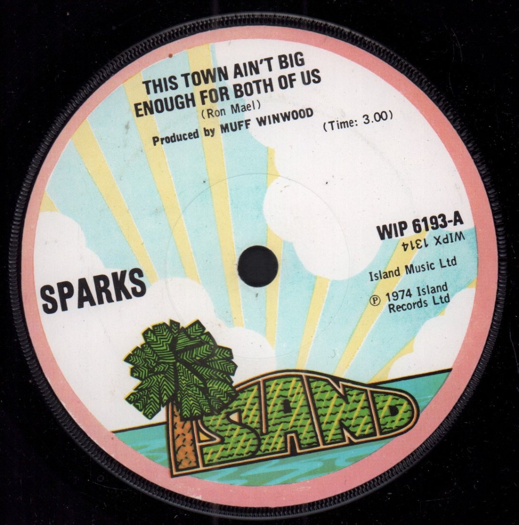 Sparks - This Town Ain't Big Enough For Both Of Us - 7 Inch