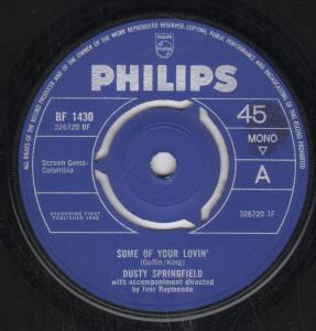 Dusty Springfield - Some Of Your Lovin' - 7 Inch